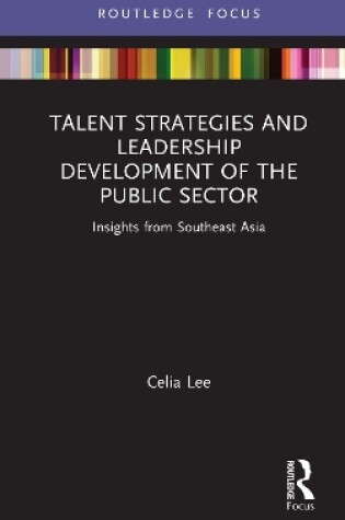 Cover of Talent Strategies and Leadership Development of the Public Sector