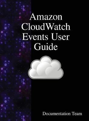 Book cover for Amazon CloudWatch Events User Guide