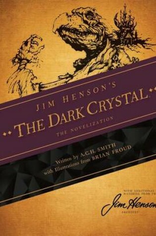 Cover of Jim Henson's The Dark Crystal: The Novelization
