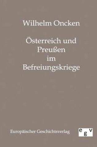 Cover of OEsterreich und Preussen im Befreiungskriege