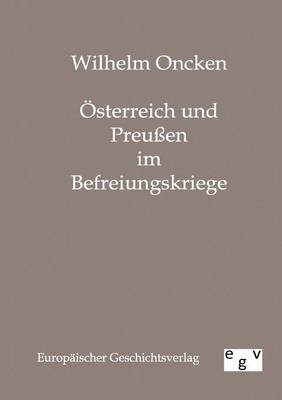 Book cover for OEsterreich und Preussen im Befreiungskriege