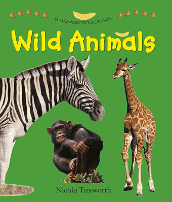 Book cover for Say and Point Picture Boards: Wild Animals