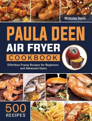 Book cover for Paula Deen Air Fryer Cookbook