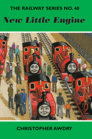 Cover of The Railway Series No. 40: New Little Engine