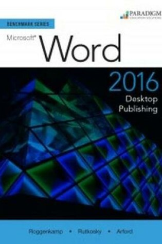 Cover of Benchmark Series 2016: Desktop Publishing