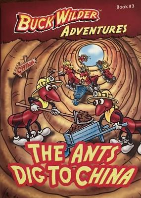 Book cover for The Ants Dig To China