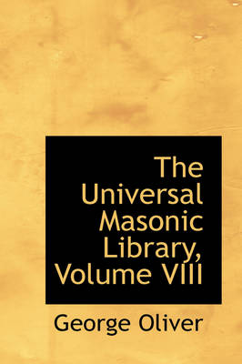 Book cover for The Universal Masonic Library, Volume VIII