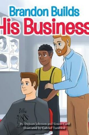 Cover of Brandon Builds His Business