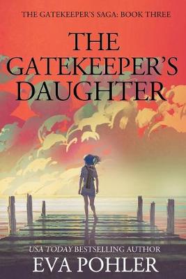 Book cover for The Gatekeeper's Daughter
