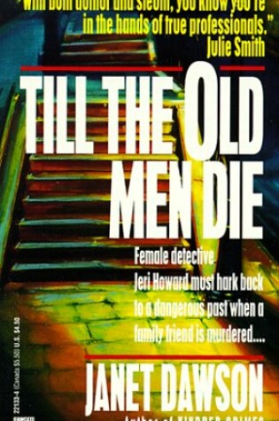 Cover of Till the Old Men Die