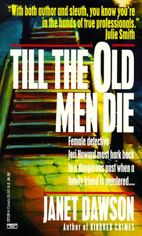 Book cover for Till the Old Men Die