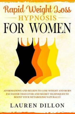 Cover of Rapid Weight Loss Hypnosis for Women