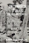 Book cover for Between Times