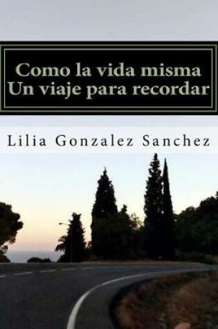 Cover of Como la vida misma