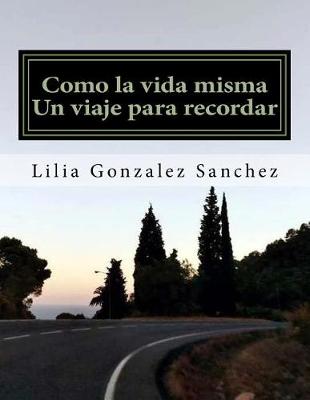 Book cover for Como la vida misma