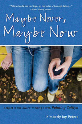 Book cover for Maybe Never, Maybe Now