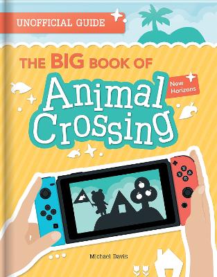 Book cover for The BIG Book of Animal Crossing