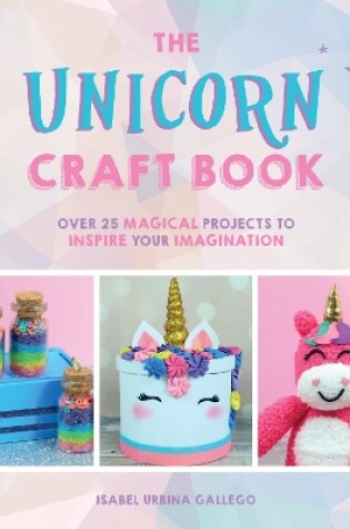 Cover of The Unicorn Craft Book