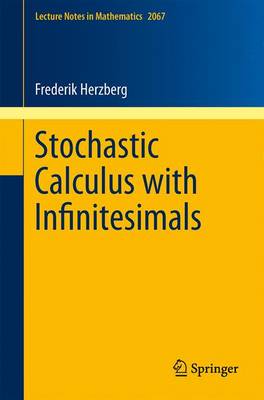 Cover of Stochastic Calculus with Infinitesimals