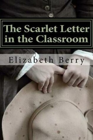 Cover of The Scarlet Letter in the Classroom