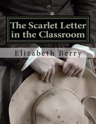 Book cover for The Scarlet Letter in the Classroom