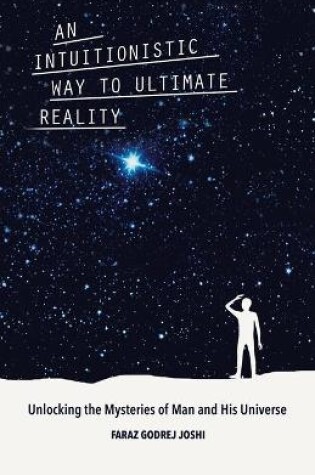 Cover of An Intuitionistic Way to Ultimate Reality