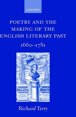 Book cover for Poetry and the Making of the English Literary Past