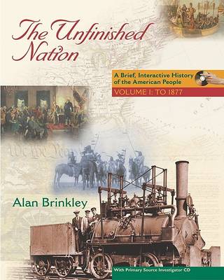 Book cover for The Unfinished Nation: Brief, Interactive with Primary Source Investigator