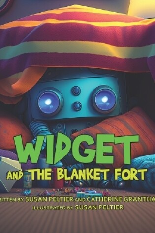 Cover of Widget and the Blanket Fort