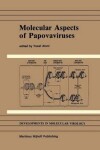 Book cover for Molecular Aspects of Papovaviruses