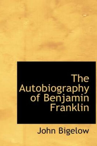 Cover of The Autobiography of Benjamin Franklin