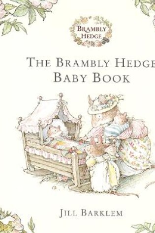 Cover of Brambly Hedge Baby Book