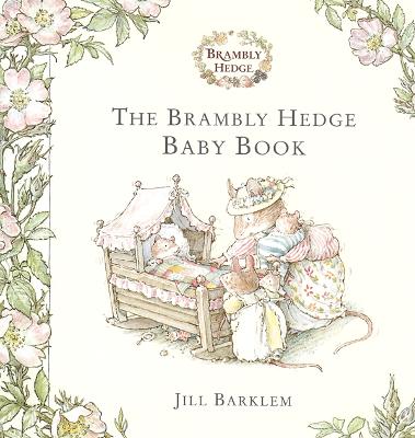 Book cover for Brambly Hedge Baby Book