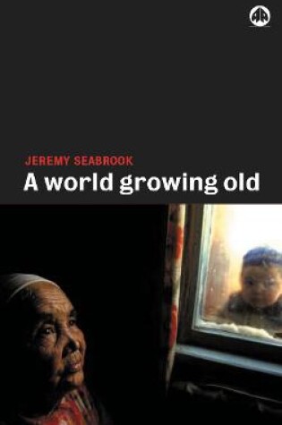 Cover of A World Growing Old