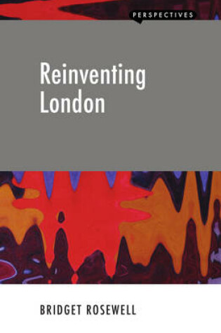 Cover of Reinventing London