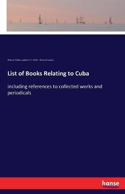 Book cover for List of Books Relating to Cuba