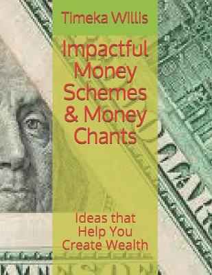 Book cover for Impactful Money Schemes & Money Chants