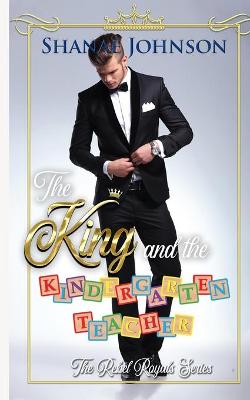 Book cover for The King and the Kindergarten Teacher