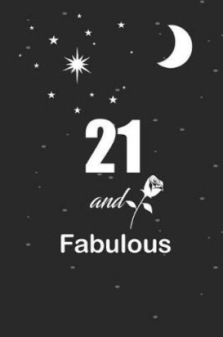 Cover of 21 and fabulous