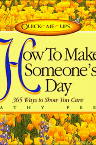 Cover of How to Make Someone's Day