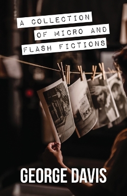 Book cover for A Collection of Micro and Flash Fictions