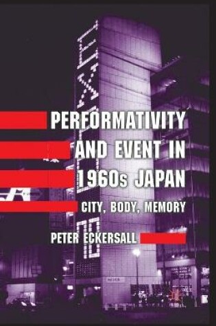 Cover of Performativity and Event in 1960s Japan