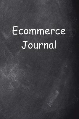 Cover of Ecommerce Journal Chalkboard Design