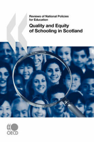 Cover of Reviews of National Policies for Education Quality and Equity of Schooling in Scotland