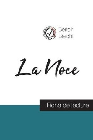 Cover of La Noce de Bertolt Brecht (fiche de lecture et analyse complete de l'oeuvre)