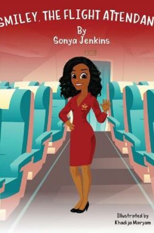 Cover of Smiley, the Flight Attendant