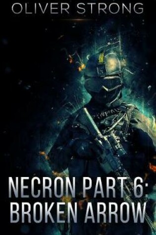 Cover of Necron (Part 6): Broken Arrow