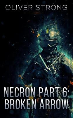 Book cover for Necron (Part 6): Broken Arrow