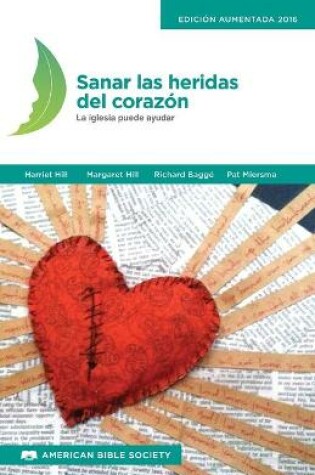 Cover of Sanar las heridas del corazon