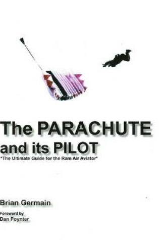 Cover of The Parachute and its Pilot